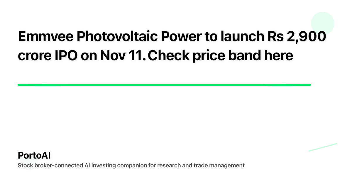 Emmvee Photovoltaic Power to launch Rs 2,900 crore IPO on Nov 11. Check price band here