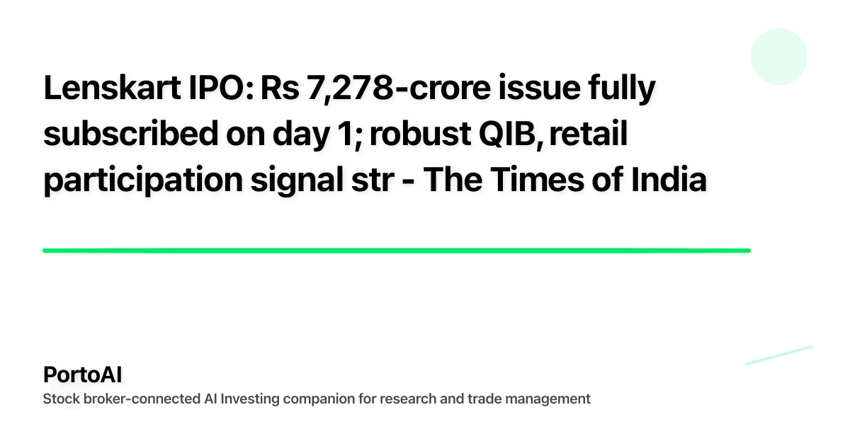 Lenskart IPO: Rs 7,278-crore issue fully subscribed on day 1; robust QIB, retail participation signal str - The Times of India